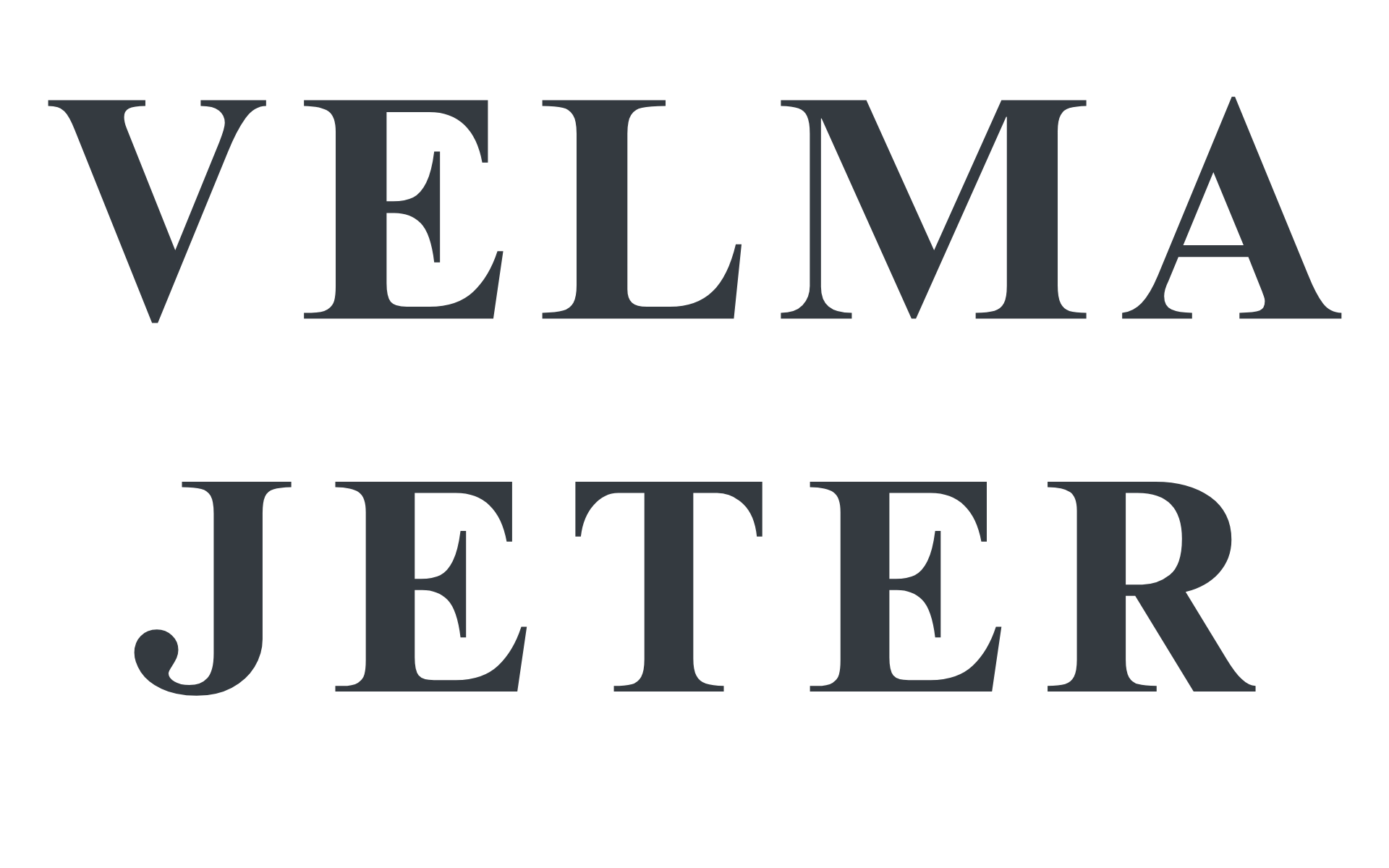 The image displays the name "VELMA JETER" in large, dark letters on a green background.